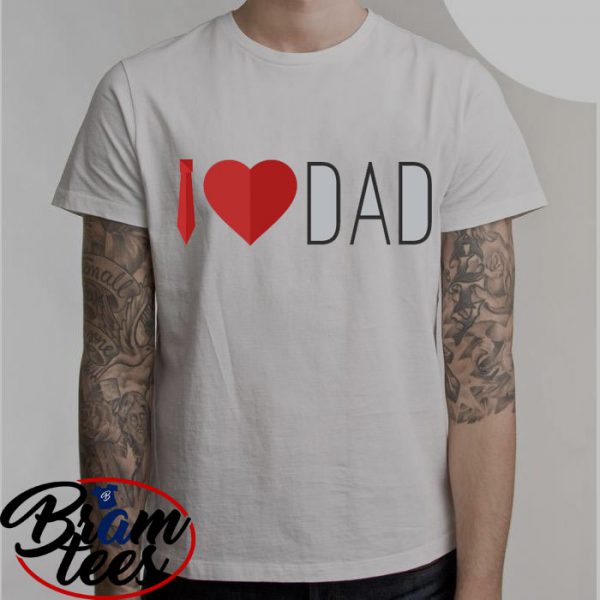 Tshirt Father day i love dad