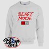 sweatshirt beast mode on off cool sweatshirt